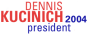 Dennis Kucinich for President Official 2004 Campaign Web Site
